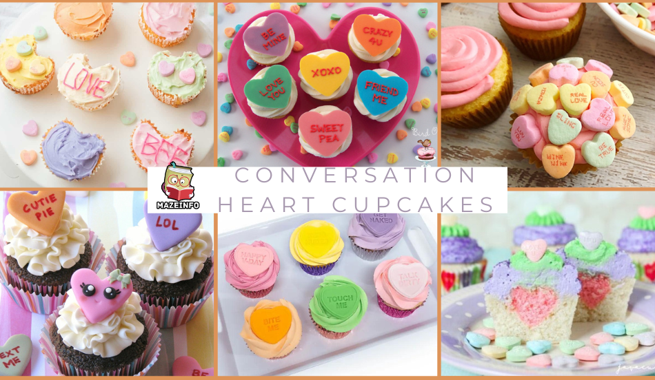 Conversation heart cupcakes