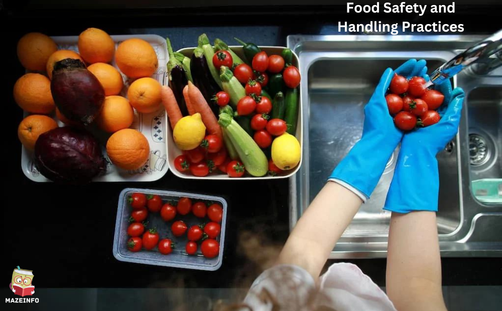 Food Safety and Handling Practices