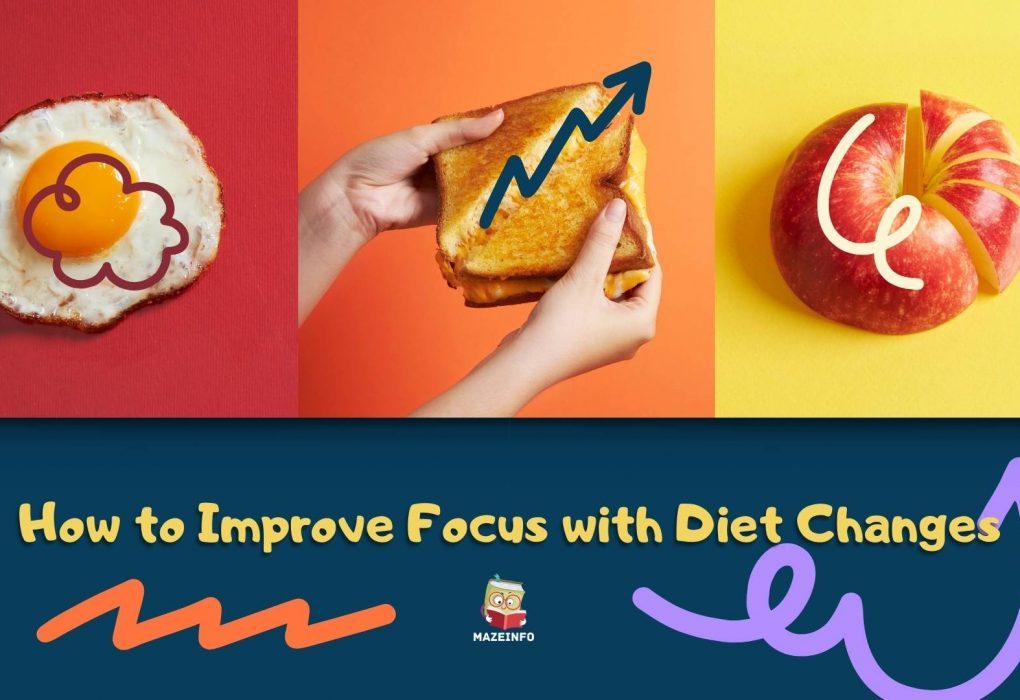 Improve Focus with Diet Changes